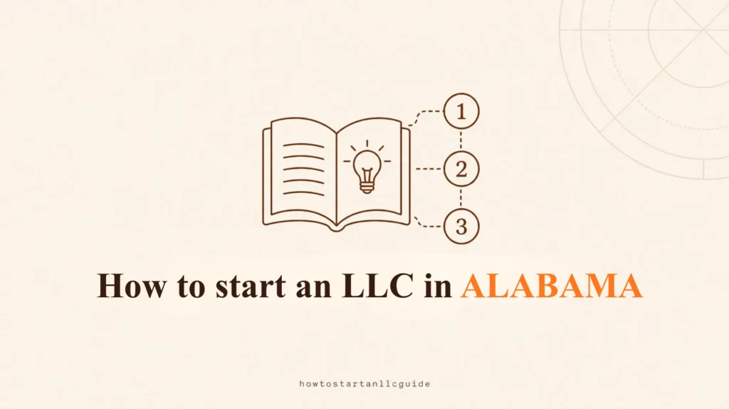 How To Start An LLC In Alabama?