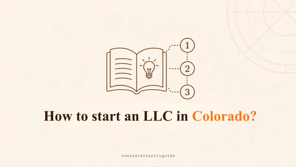 How to start an LLC in Colorado?