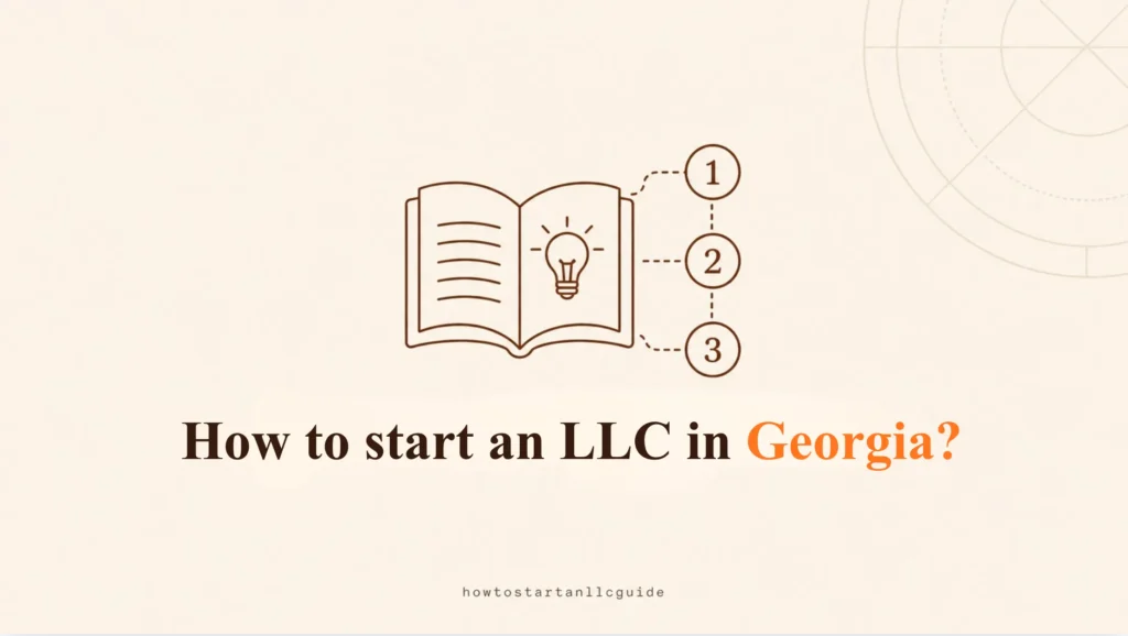 How to start an LLC in Georgia?