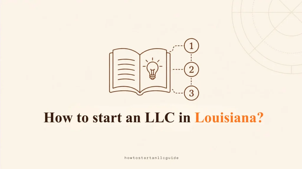 How to start an LLC in Louisiana?