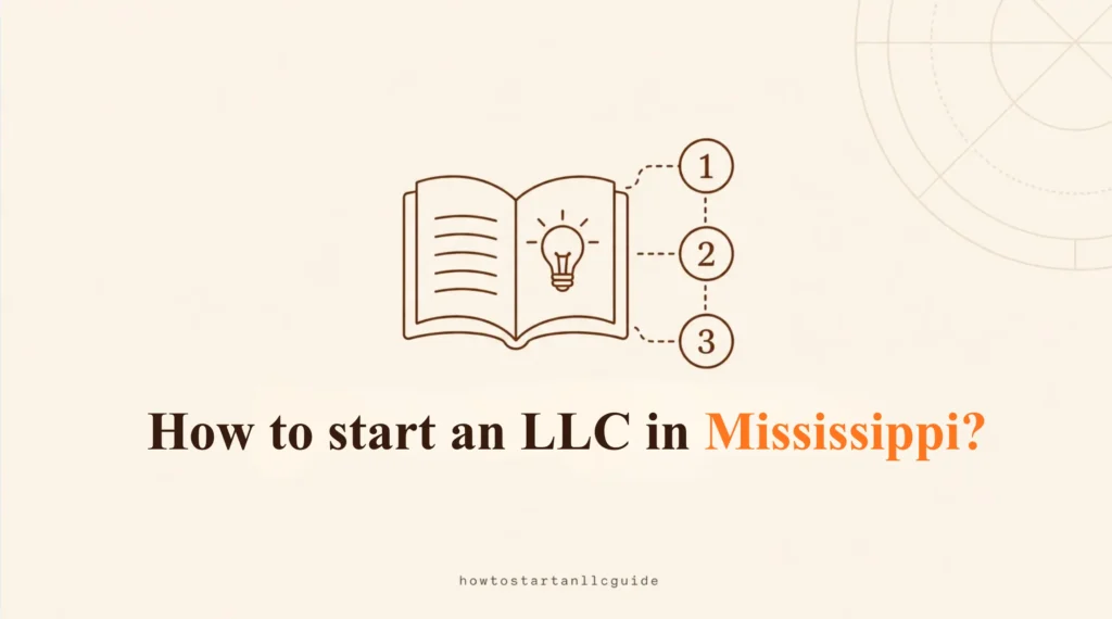 How to start an LLC in Mississippi?