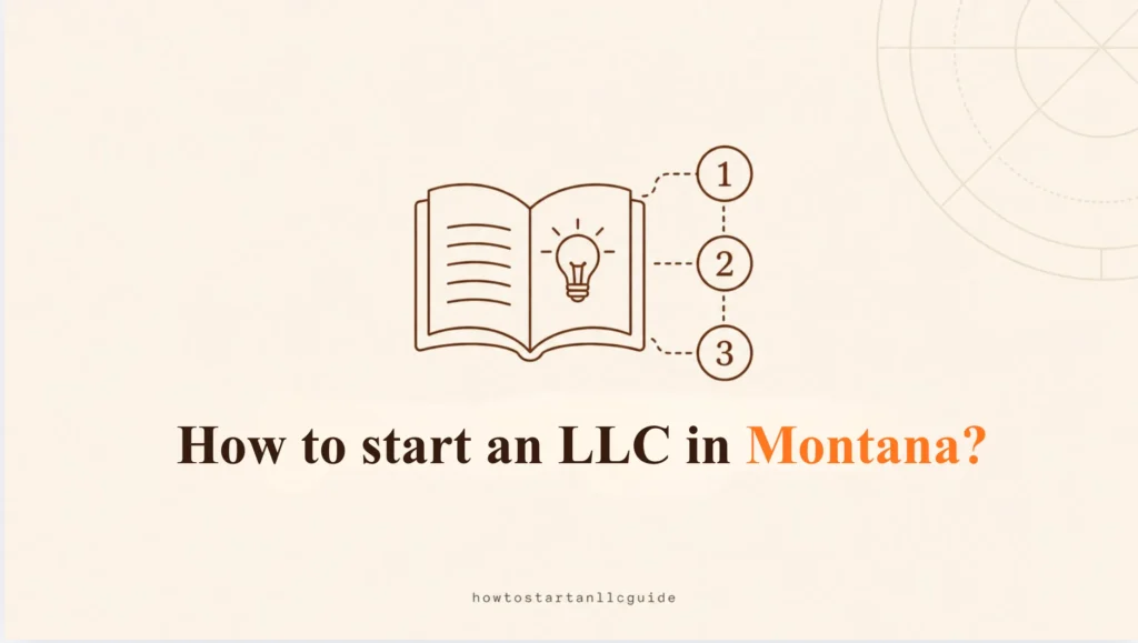 How to start an LLC in Montana?