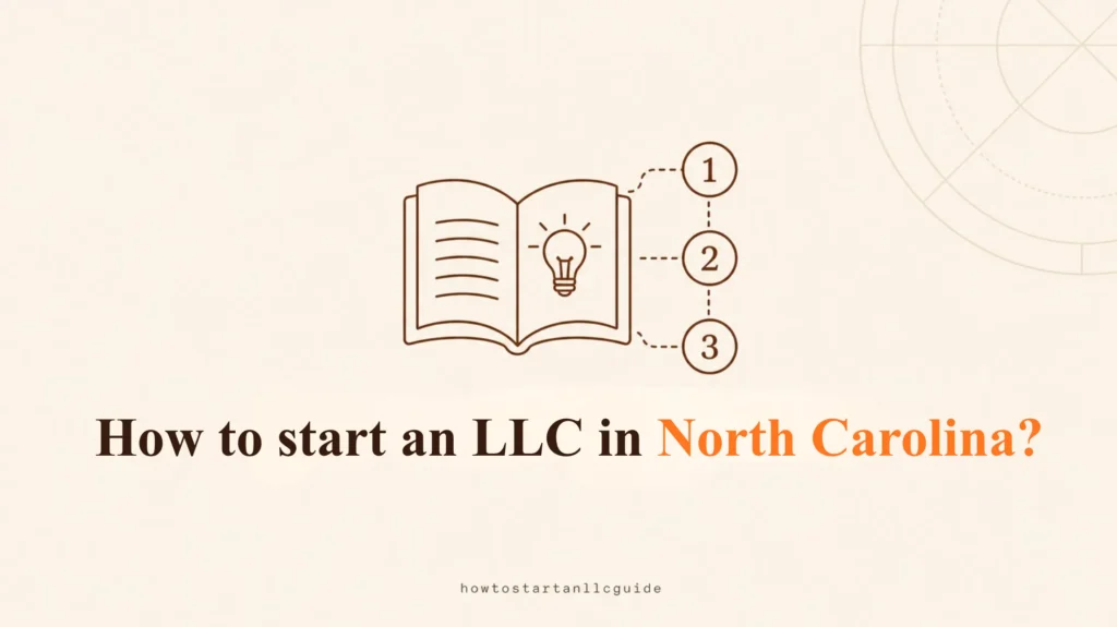 How to start an LLC in North Carolina?