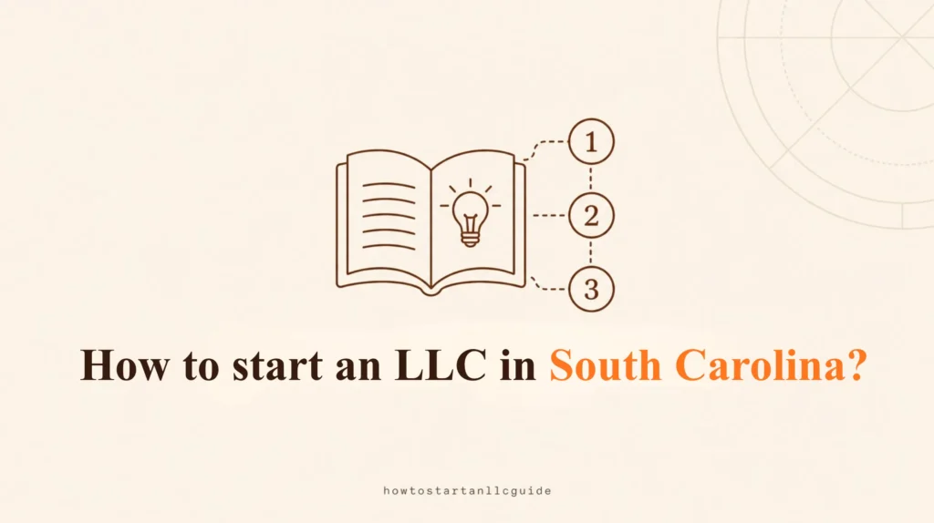 How to start an LLC in South Carolina?
